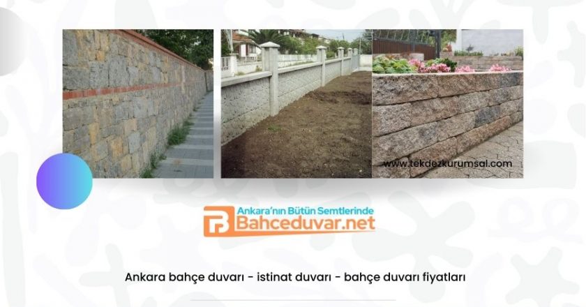 Ankara İstinat Duvarı Yapımı – Uzmanından Tavsiyeler
