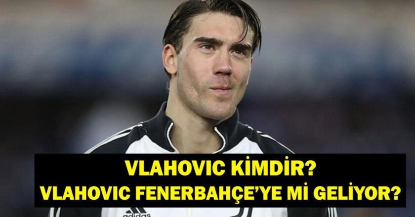 Dusan Vlahovic kimdir? Dusan Vlahovic Fenerbahçe’ye geliyor mu?